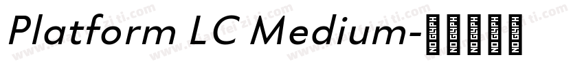 Platform LC Medium字体转换